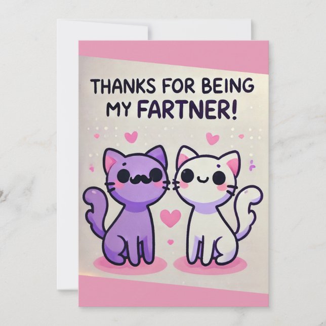 Funny Greeting Card "Thanks for Being My Fartner"  (Front)