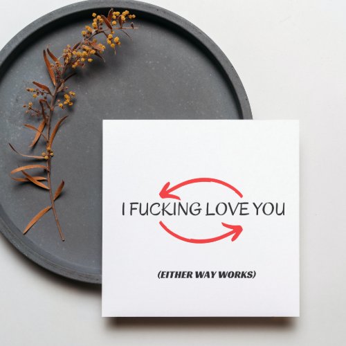 Funny Greeting Rude Card for Husband or Boyfriend