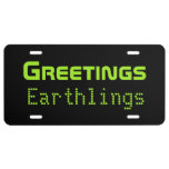 Funny Greetings Earthlings License Plate Gift at Zazzle