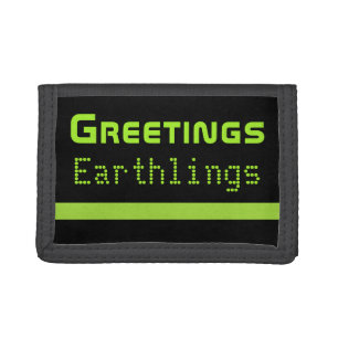 Funny Greetings Earthlings Wallet