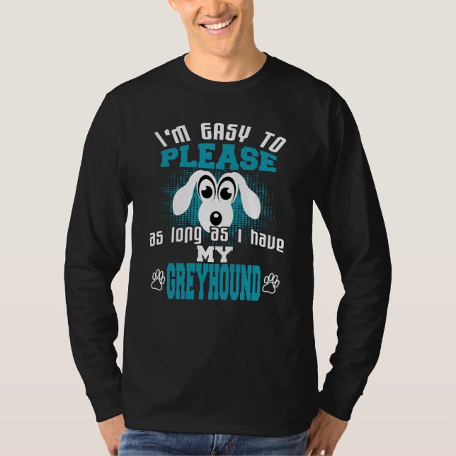 Funny Greyhound Dog Owners T-Shirt (Front)