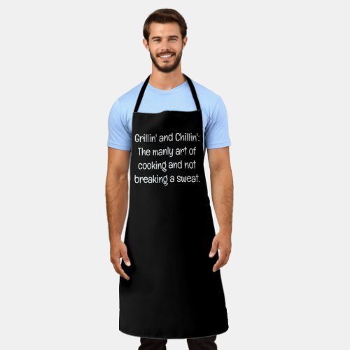 Funny Grillin and Chillin Manly BBQ Mens Black Apron