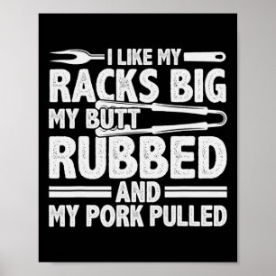 Funny Grilling Pork Rub Smoking Bbq Meat Smoker Poster