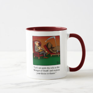Funny Grim Reaper Humor Mug