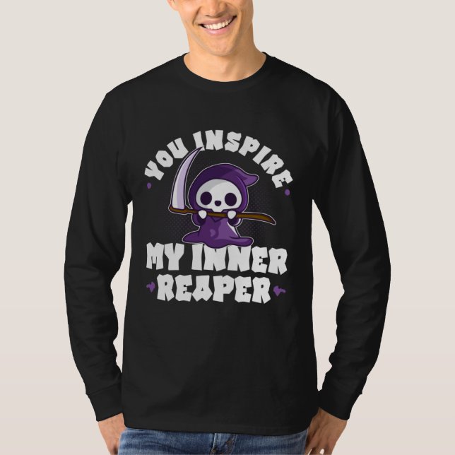 Funny Grim Reaper, Inspire My Inner Reaper, Goth D T-Shirt (Front)