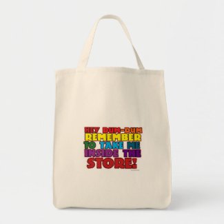 Funny Grocery Bag Reminder
