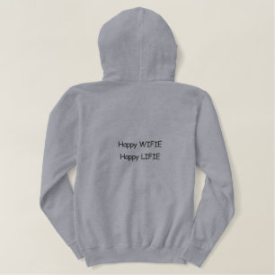 Funny Groom Newlywed Happy WIFIE Happy LIFIE Embroidered Hoodie