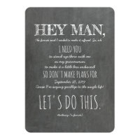 Funny Groomsman or Best Man Proposal