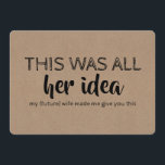 Funny Groomsman or Best Man Proposal Invitation<br><div class="desc">"THIS WAS ALL HER IDEA my (future) wife made me give you this" "Will you be my Groomsman?" Modern and funny proposal cards.</div>