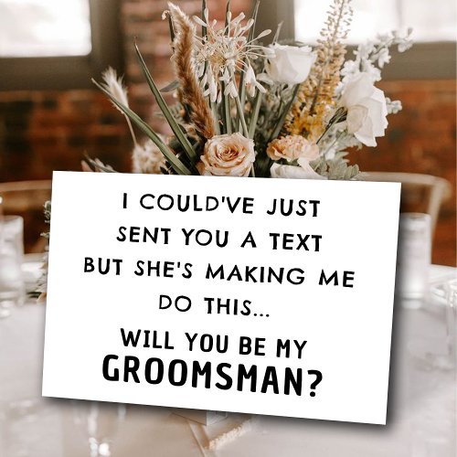 Funny Groomsman Proposal Card  Man of Honor Cards