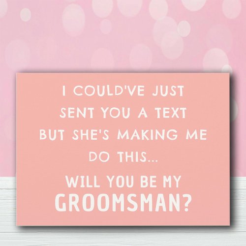 Funny Groomsman Proposal Card  Pastel Peach Cards