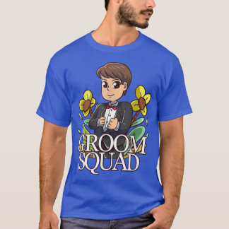 Funny Groomsmen Bachelor Party Apparel For Men Gro T-Shirt