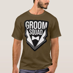 Funny Groomsmen Bachelor Party Apparel For Men Gro T-Shirt