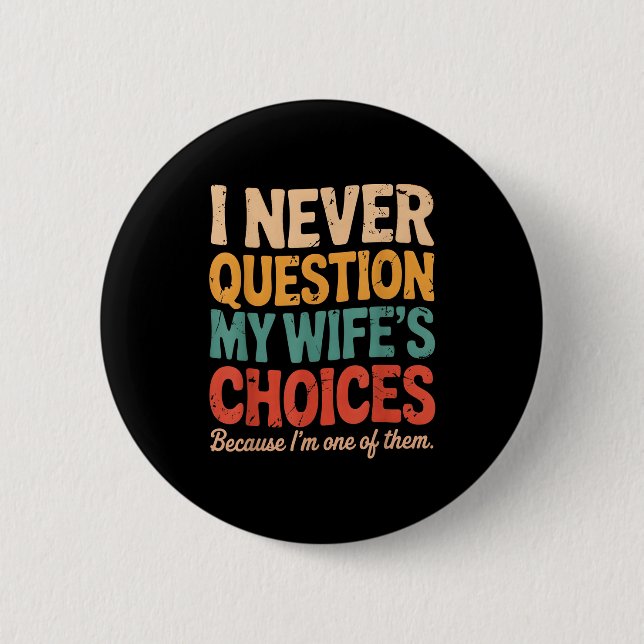 Funny Groovy Dad Joke Quote For Husband Fathers Da Button (Front)