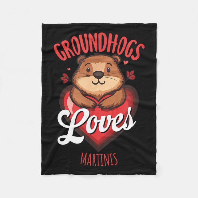 Funny Groundhog Day Martini Design Groundhogs Love Fleece Blanket (Front)