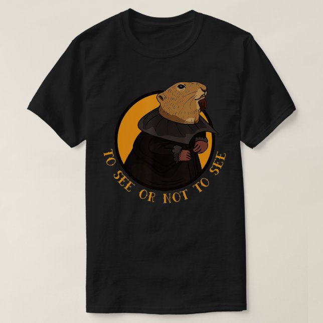 Funny Groundhog Day William Shakespeare Men Women  T-Shirt (Design Front)