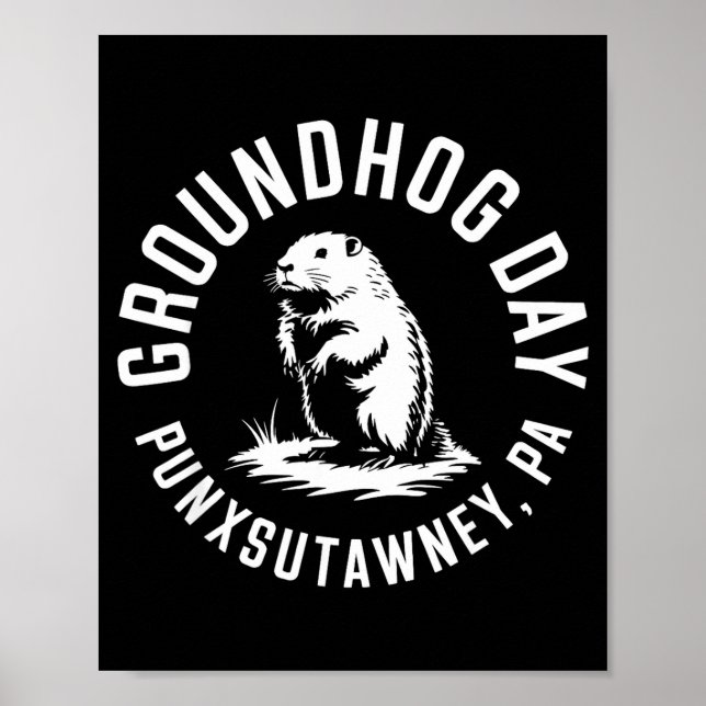 Funny Groundhog Punxsutawney Groundhog Day Shadow  Poster (Front)