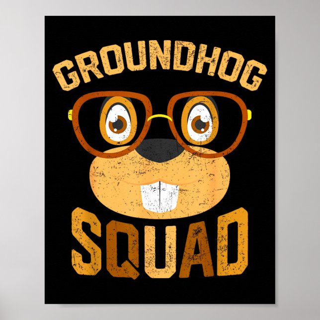 Funny Groundhog Squad Shirt Happy Groundhog Day 20 Poster (Front)