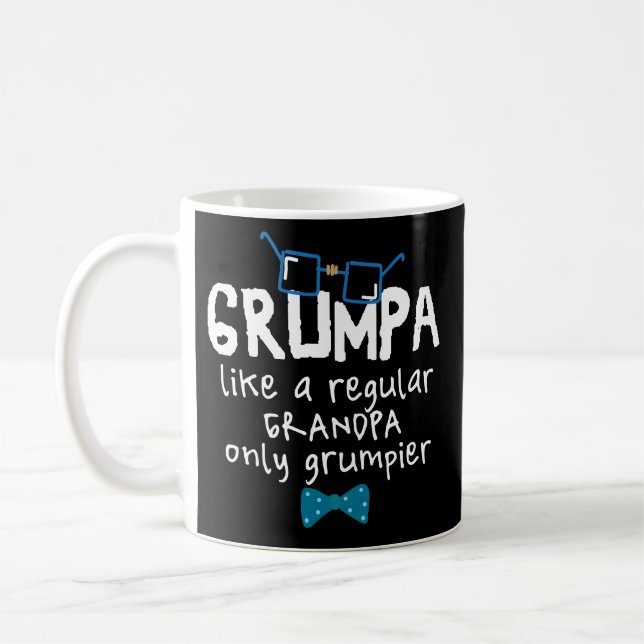 Funny Grumpa Grandpa Coffee Mug Fathers Day Gift (Left)