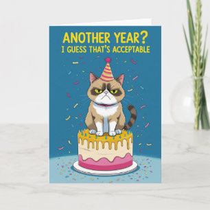 Funny Grumpy Cat – Another Year? I Guess That’s Card
