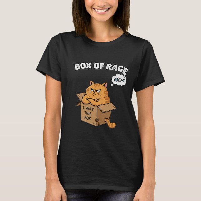 Funny Grumpy Cat | Box of Rage | I Hate This Box T-Shirt (Front)