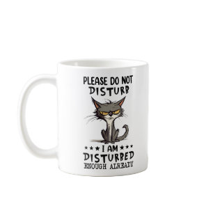 Funny Grumpy Cat Saying Coffee Mug