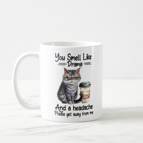 Funny Grumpy Cat Saying Coffee Mug