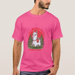 Funny Grumpy Funny Alpaca I Don't Like Morning Peo T-Shirt