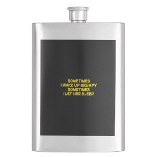 Funny Grumpy Morning Humor for Her Flask