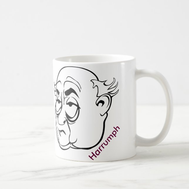 Funny: Grumpy Old Man Mug,  "Harrumph" Coffee Mug (Right)
