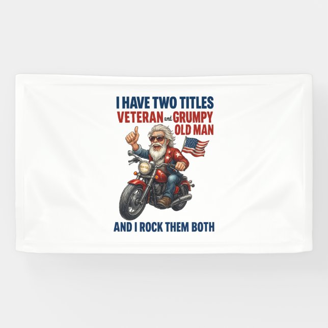Funny Grumpy Old Man Veteran Motorcycle Banner (Horizontal)