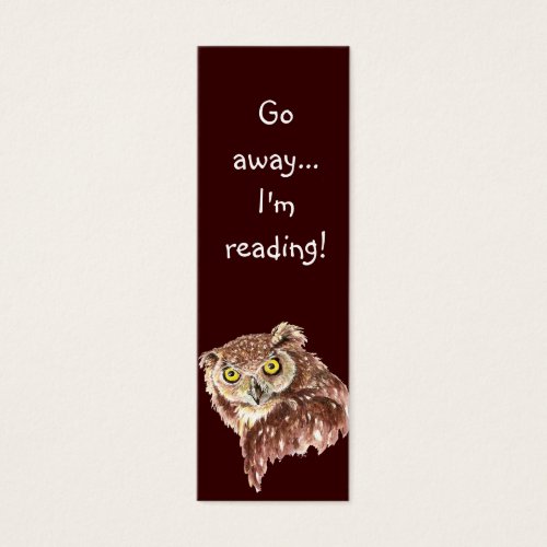 Funny Grumpy Owl, Go Away I'm Reading, Bookmark Business Card Templates