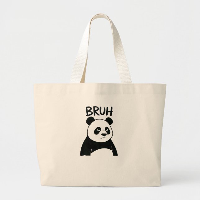 Funny Grumpy Panda Bruh Meme Humorous Panda  Large Tote Bag (Front)