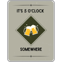 Funny Grunge 5 o'clock Somewhere Text Grey Green