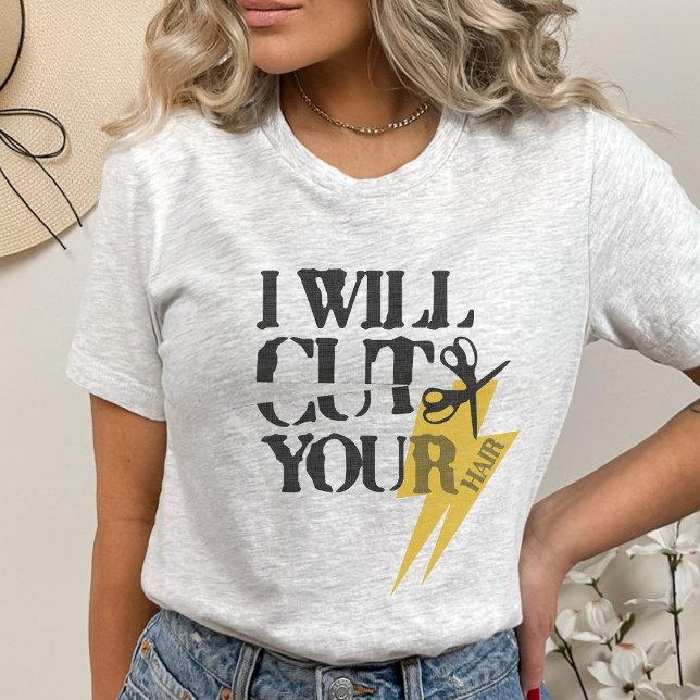 Funny Grunge Hair Stylist Hairdresser Phrase  T-Shirt (Creator Uploaded)