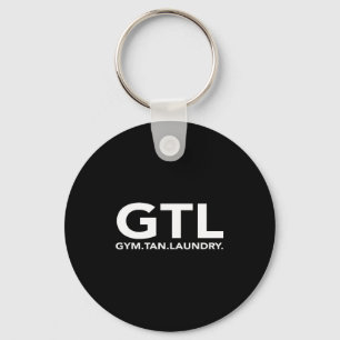 Funny Gtl Gift - Funny Gym Tan Laundry New Jersey  Keychain