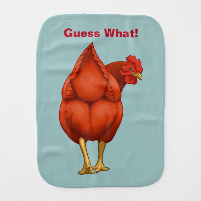 Funny Guess What Chicken Butt Red Hen Burp Cloth (Front)