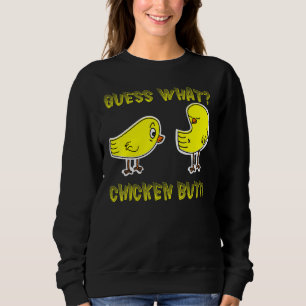 Funny Guess What Chicken Butt! White  T Shirts
