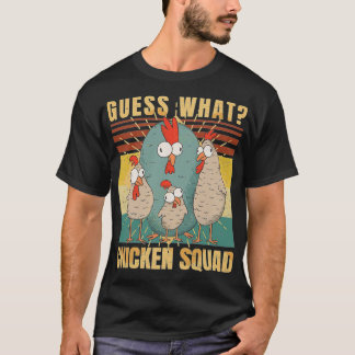 Funny Guess What Chicken Squad animal friend joke  T-Shirt