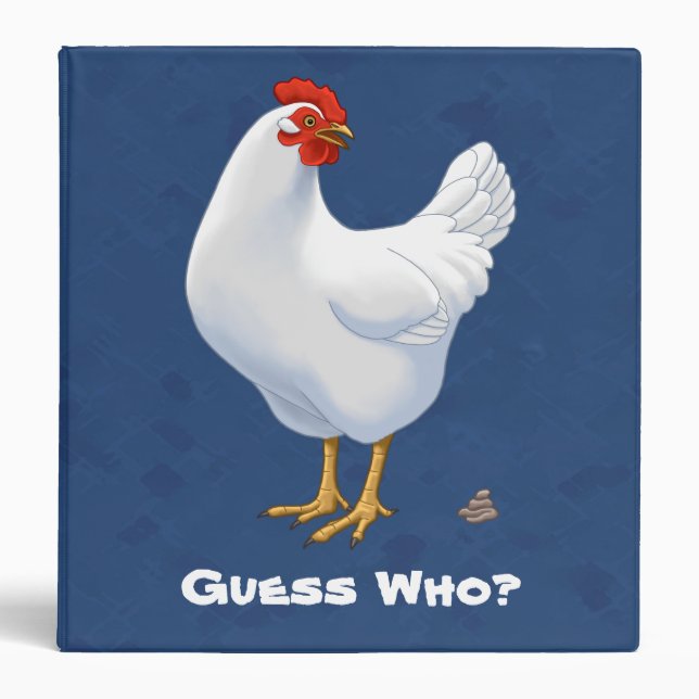 Funny Guess Who Chicken Poo White Hen Binder (Front)