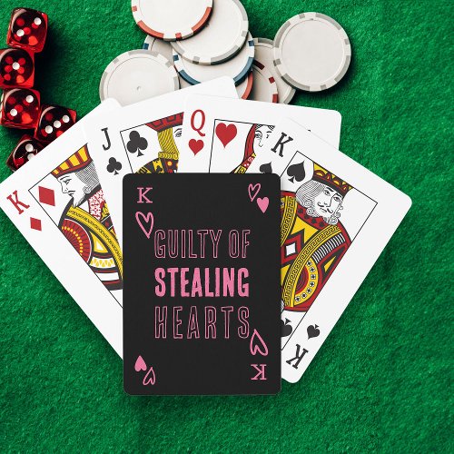 Funny Guilty of Stealing Hearts Black Pink  Playing Cards