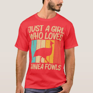 Funny Guinea Fowl Design For Girls Women Guinea He T-Shirt