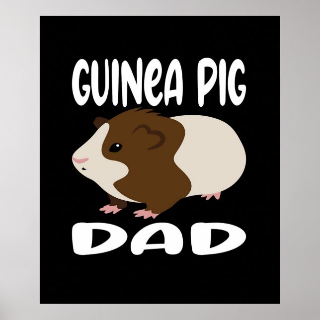 Funny Guinea Pig Dad | Cute Pet | Cool Pet Lover Poster (Front)