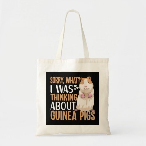 Funny Guinea Pig Owner Apparel for Guinea Pig Love Tote Bag