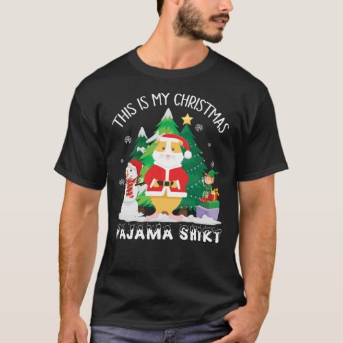 Funny Guinea Pig This Is My Christmas Pajama Santa T_Shirt