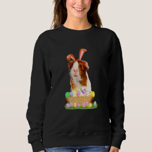 Funny Guinea Pig With Cute Bunny Ears Easter Day E Sweatshirt