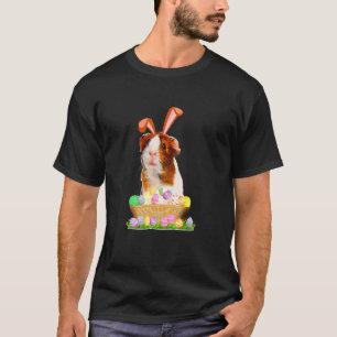 Funny Guinea Pig With Cute Bunny Ears Easter Day E T-Shirt