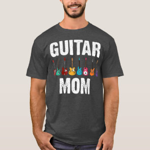 Funny Guitar Art Mom Mother Guitar Player Music In T-Shirt