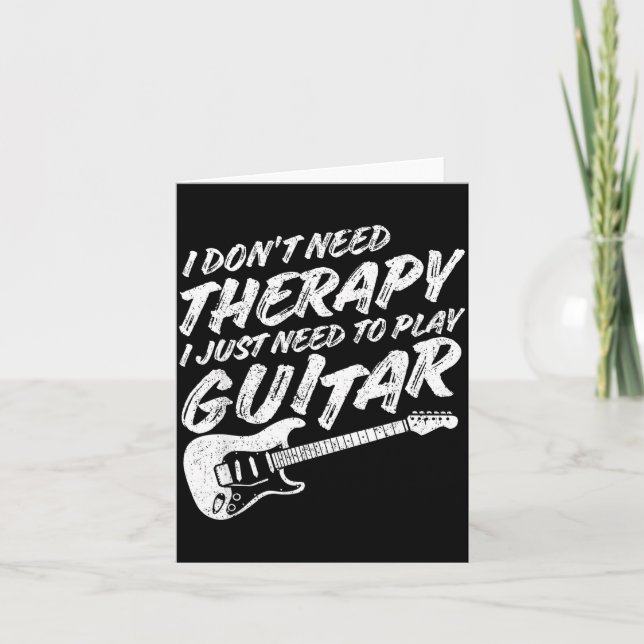 Funny Guitar Player I Just Need To Play Guitar Vin Card (Front)