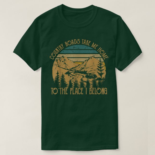 Funny Guitars Arts Country Roads Take Me Home Quot T-Shirt (Design Front)